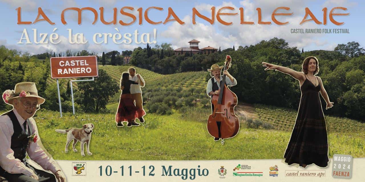 May be an image of 4 people, harp, clarinet, accordion, violin and text that says 'LA MUSICA NELLE AlE Alzé la crèsta! CASTEL RANIERO FOLK CASTELRANIEROFOLKFESTIVAL FESTIVAL A CASTEL RANIERO LINESRAMUNC เก 10-11-12 Maggio OMEU MSirgieialla-Rcgu M sagre castel raniero castelranieroaps aps MAGGIO 2024 FAENZA'