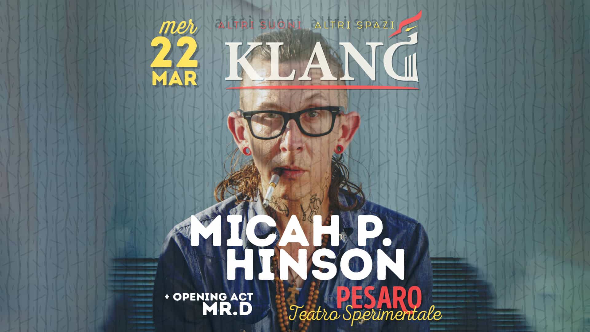 Evento I Lie To You Tour – Micah P. Hinson Locandina I Lie To You Tour – Micah P. Hinson - mercoledì 22 marzo ore 20:00 - 22:00