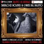 Sherlock Holmes & l’Arte del Delitto Sherlock Holmes & l Arte del Delitto