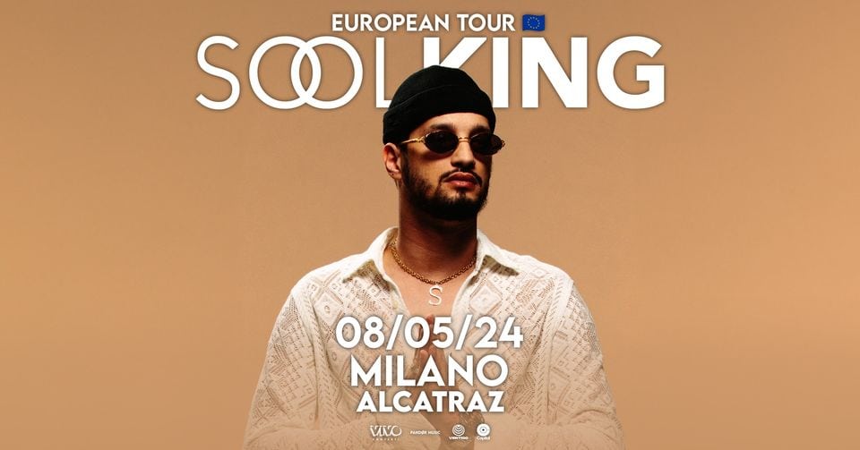 Evento Soolking live a Milano Locandina Soolking live a Milano - mercoledì 8 maggio ore 19:00 - 21:00
