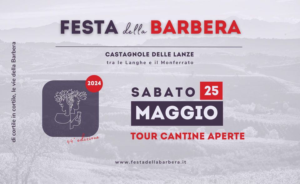 Evento TOUR CANTINE APERTE – Festa della Barbera Castagnole delle Lanze Locandina TOUR CANTINE APERTE – Festa della Barbera Castagnole delle Lanze - sabato 25 maggio ore 07:00 - 09:00
