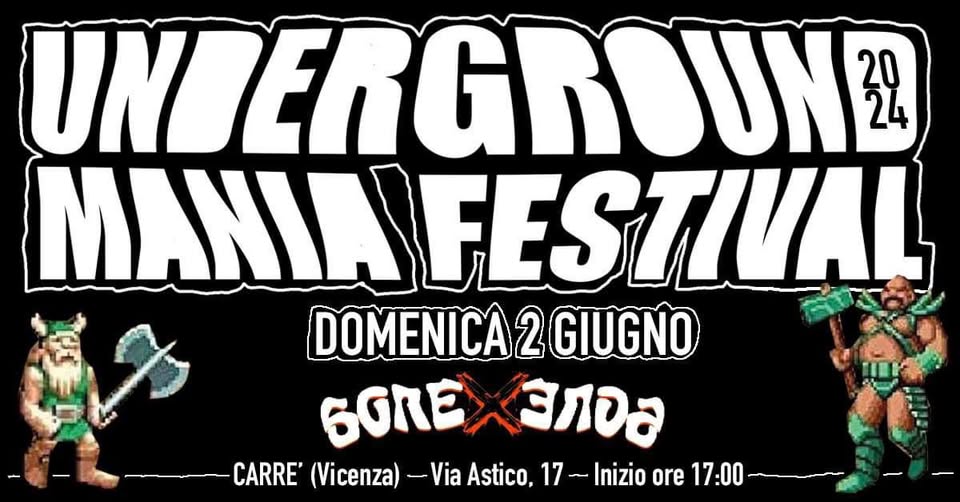 Evento Underground Mania Fest Ii Locandina Underground Mania Fest Ii - domenica 2 giugno ore 17:00 - 22:00