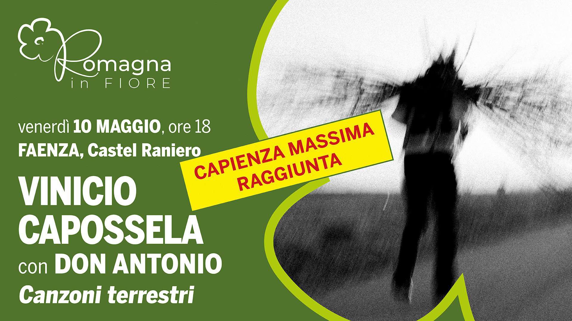 VINICIO CAPOSSELA con Don Antonio – CANZONI TERRESTRI May be an image of text that says "Romagna omagna FIORE venerdì 10 MAGGIO, ore 18 FAENZA, Castel Raniero CAPIENZA RAGGIUNTA MASSIMA VINICIO CAPOSSELA con DON ANTONIO Canzoni terrestri"