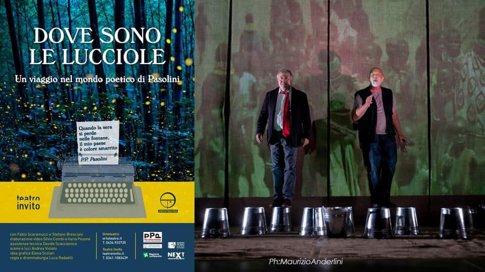 Evento A Olginate Ortoteatro presenta DOVE SONO LE LUCCIOLE Un viaggio nel mondo poetico di Pasolini Locandina A Olginate Ortoteatro presenta DOVE SONO LE LUCCIOLE Un viaggio nel mondo poetico di Pasolini - venerdì 7 giugno ore 19:15 - 21:15