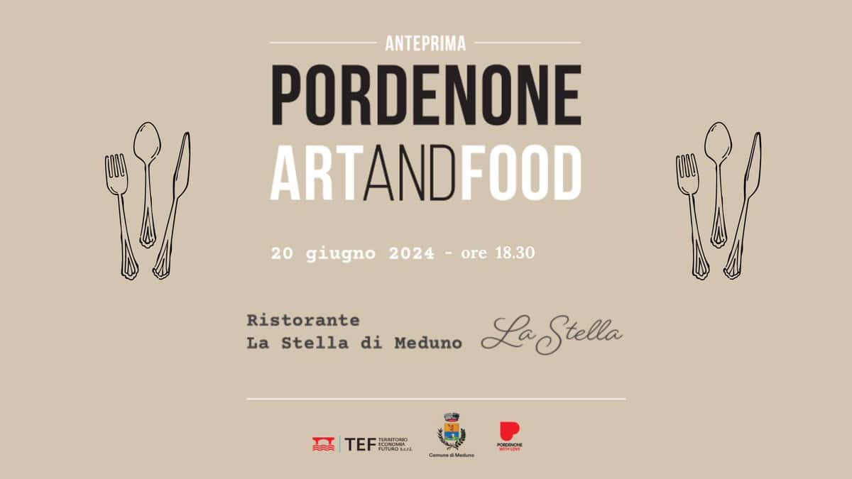 ANTEPRIMA PORDENONE ARTANDFOOD | DEGUSTAZIONE a cura del Ristorante LA STELLA di Meduno May be an image of text