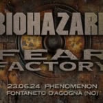 Biohazard + Fear Factory | Fontaneto D’Agogna, Phenomenon May be an image of text that says "BIOHAZAR T 23.06.24 PHENOMENON FONTANETO D'AGOGNA (NO)"