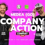 COMPANY IN ACTION – MEDEA GO May be a graphic of 2 people and text that says "MEDEA 3 VENERDI 14 GIUGNO 2024 MEDEA (GO) COMPANY INACTION BO IGOR PEZZI COMPANY DJGIANLUCA DJ RADIO PACINI ORE 21.00 1/ VIA TORRIANI (AREA VERDE)"