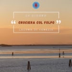 Crociera col Folpo in Laguna a Venezia Crociera col Folpo in Laguna a Venezia
