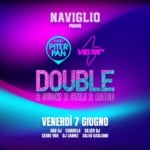 Double @ Naviglio Padova | Radio Piterpan & VibraFM May be a graphic of text that says "NAVIGLIO PADOVA RADIO PITER PAN VAa VIBRAM DOUBLE SUONI 2 STILI 2 RADIO VENERDÌ 7 GIUGNO AGO DJ CHIAROLA SILVER DJ CEKKE VOX DJ CARINZ SALVO GAGLIANO"