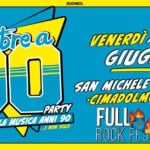 Febbre a 90 • San Michele di Piave • Full Pipe Rock Festival May be a doodle of text that says "SUONICA ξπόόπα VENERDI VENERDI21 21 SI I- GIUGNO INGRESSO GRATUITO SAN MICHELE DI PIAVE CIMADOLMO (TM. PARTY FULL FL MEGLIO DELLA MUSICA ANNI 90 90 NONSOLO NON SOLO PIPE ..E ROCK FESTIVAL"