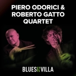 Piero Odorici & Roberto Gatto Quartet | Blues In Villa 2024 Piero Odorici & Roberto Gatto Quartet Blues In Villa 2024