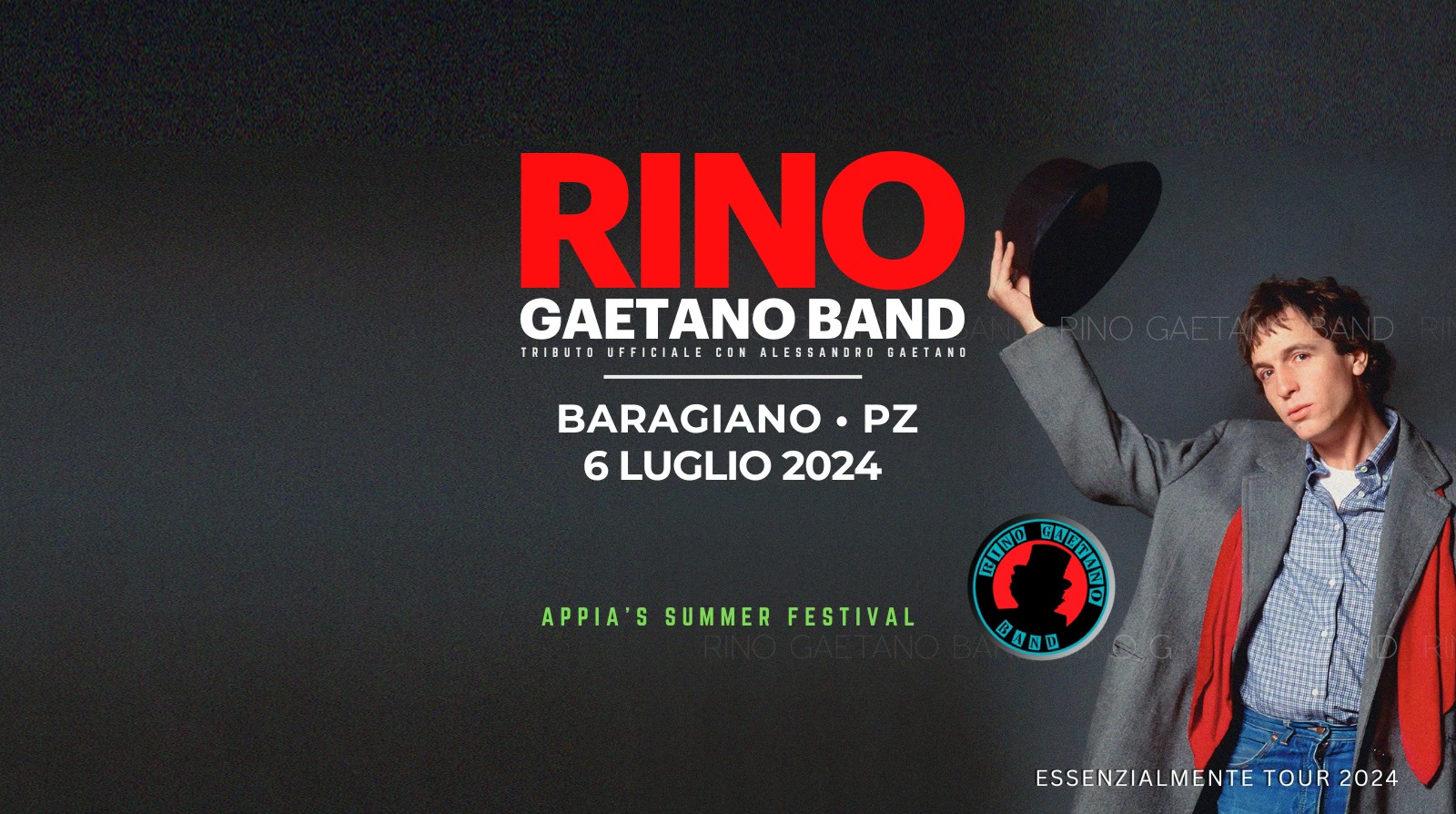 May be an image of 1 person, rhinoceros, trumpet and text that says "RINO GAETANO GAETANOBAND BAND TRIDUTO UFFICIALE CON ALESSANDRO GAETAND BARAGIANO PZ 6 LUGLIO 2024 APPIA'S APPIA'SSUMMERFESTIVAL S SUMMER FESTIVAL የየትስ ផ) 中四四四 U ESSENZIALMENTETOUR2024 ESSENZIALMENTE TOUR 2024"
