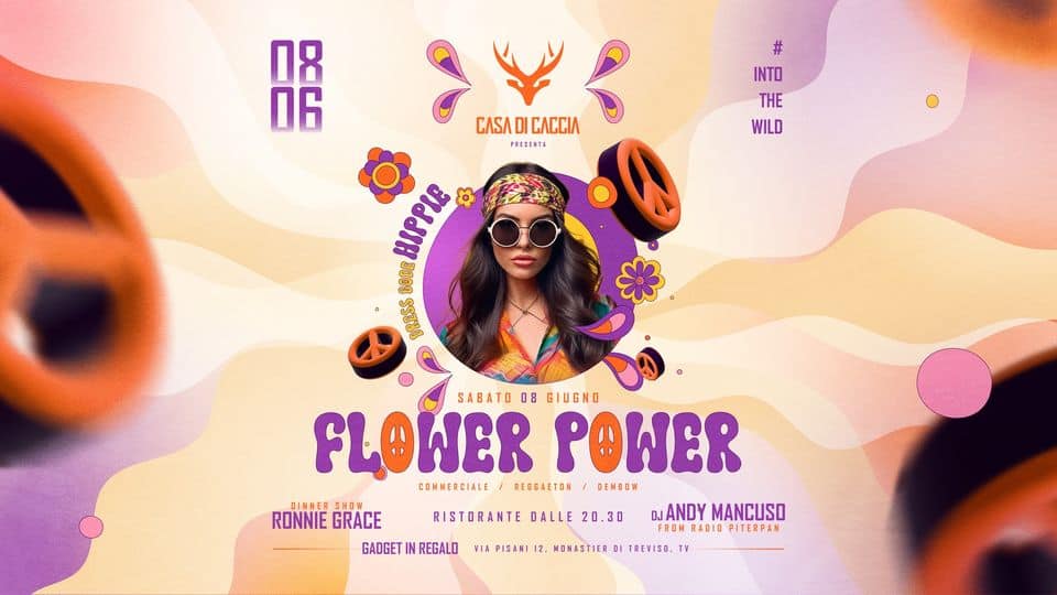 Evento Sat 08.06 – Casa di Caccia – Flower Power – INTOTHEWILD Locandina Sat 08.06 – Casa di Caccia – Flower Power – INTOTHEWILD - sabato 8 giugno ore 18:30 - 02:00