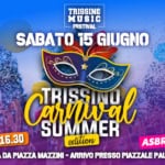 TRISSINO CARNIVAL SUMMER EDITION Trissino Carnival Summer Edition