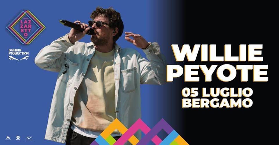 Willie Peyote “Sulla riva del Tour” ✨ Lazzaretto Estate 2024, 5 luglio 2024 May be an image of 1 person and text that says "LAZ ZAR ETT o PrODUCTION M WILLIE PEYOTE 05 LUGLIO BERGAMO"