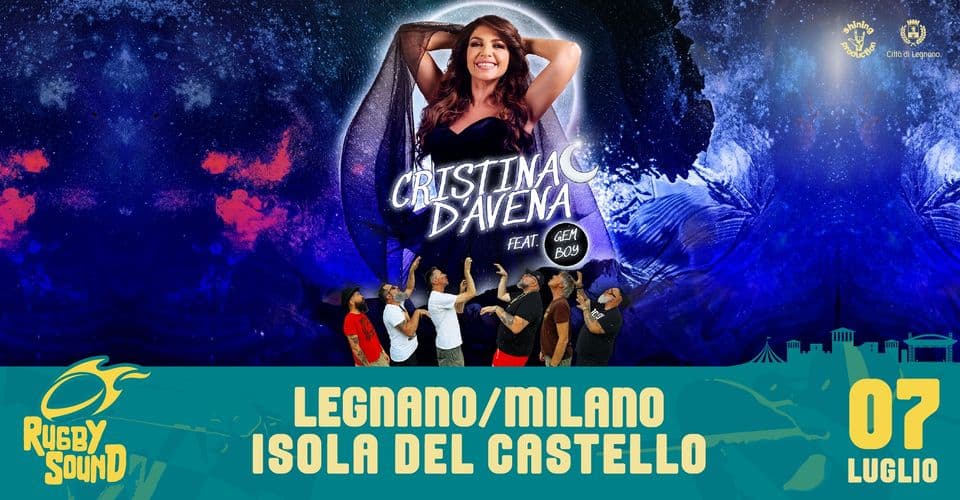 Cristina D’Avena feat Gem Boy | Domenica 7 Luglio 2024 | Isola del Castello, Legnano (MI) May be an image of 4 people and text