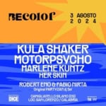 KULA SHAKER / MOTORPSYCHO / MARLENE KUNTZ – Be Color 3 agosto @ Camigliatello Silano May be an image of text that says "BECOIOr 3 AGOSTO 2024 2 0 2 4 KULA SHAKER MOTORPSYCHO MARLENE KUNTZ HER SKIN ROBERT ENO & FABIO &FABIONIRTA MIRTA Original PARTVZAN dj Set RGUETTISJ DIGE CAMIGLIATELLOSILA SILANO [) LOC. SANLORENZO/ CALABRIA LNSPHCOUD:TE NPHCOLL 토드 笑"