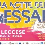LA NOTTE DEI MESSAPI FESTIVAL 25 – 26 Luglio 2024 – MURO LECCESE (LE) – Ingresso Gratuito May be an image of text