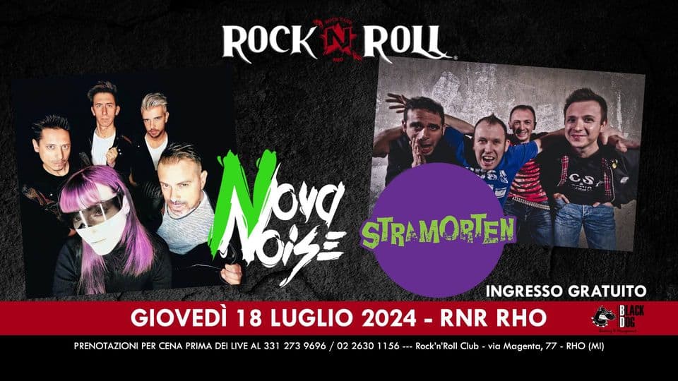 Evento Novanoise Stramorten Live – Rock’n’roll Club, Rho! Locandina Novanoise Stramorten Live – Rock’n’roll Club, Rho! - giovedì 18 luglio ore 19:30 - 21:30