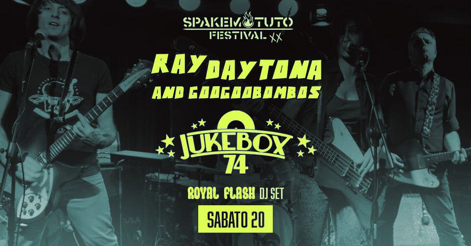 Evento Ray Daytona And The Googobongos Jukebox 74 – Live – Spekemotuto Festival Locandina Ray Daytona And The Googobongos Jukebox 74 – Live – Spekemotuto Festival - da venerdì 12 luglio - domenica 21 luglio 2024 ore 18:00 ore 01:00