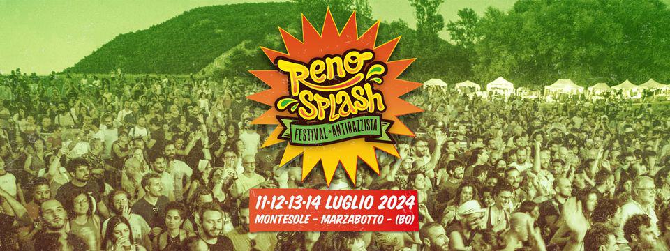 Reno Splash Festival | 12° edizione | dall’11 al 14 luglio 2024 May be an image of crowd and text that says 'Reno SpLaSh FESTIVAL* ANTIRALISTA 11-12-13.14 LUGLIO 2024 MONTESOLE- MARZABOTTO MONTESOLE-MARZABOTTO- (BO)'