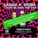GAGGIA & VISONA’ 🚀 A SPASSO NEL TEMPO TOUR 2024 @ Sagra di Malo(Vi) Gaggia & Visona’ A Spasso Nel Tempo Tour 2024 – Sagra Di Malo(Vi)