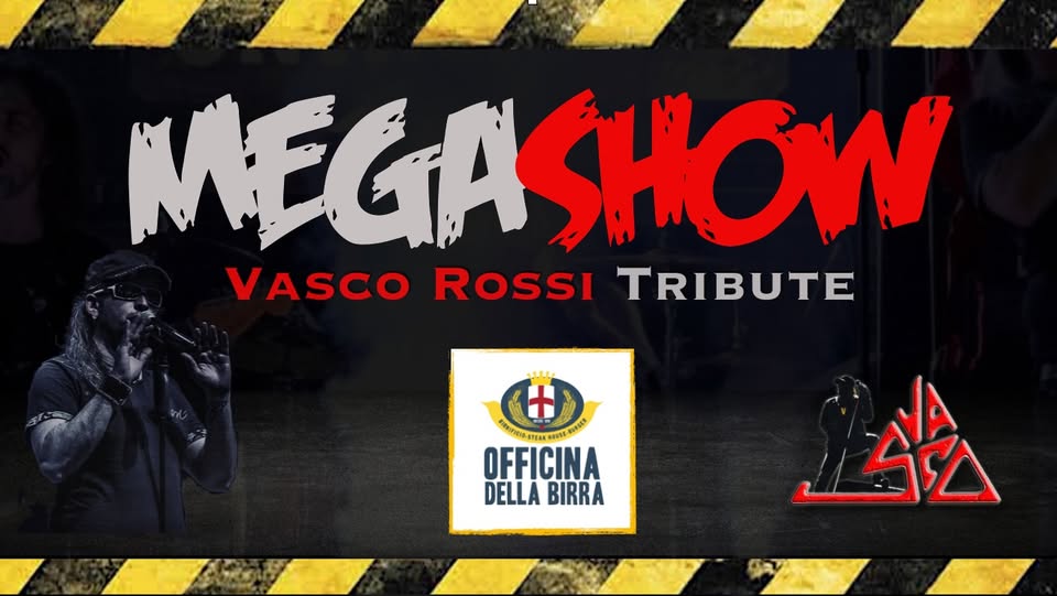 MegaShow Vasco Rossi Tribute Live @Officina della Birra May be an image of 1 person and text