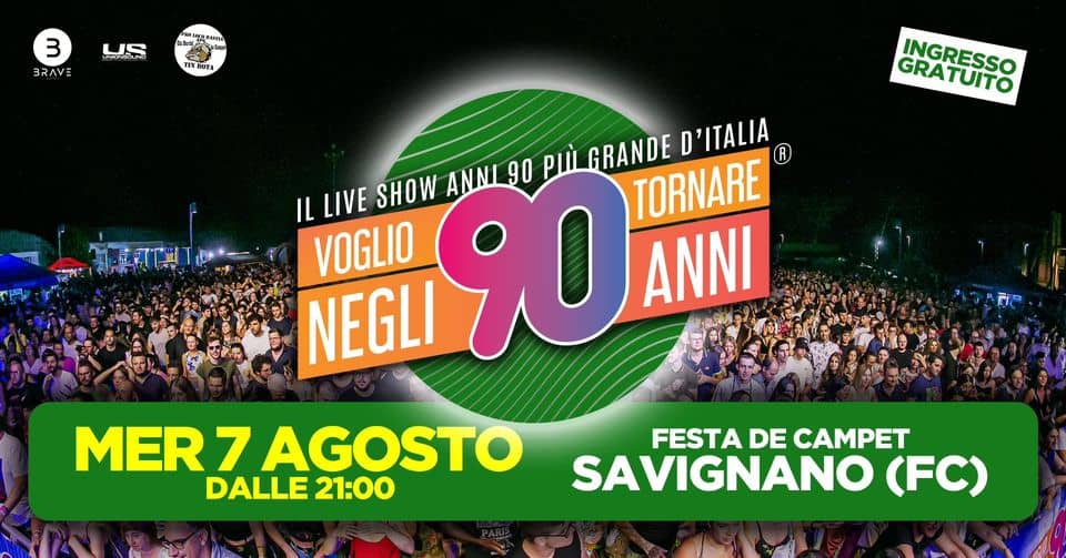 Voglio Tornare Negli Anni 90 ® • Festa De Campet, Savignano (FC) May be an image of one or more people, crowd and text