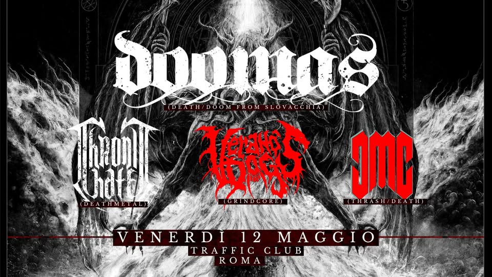 Doomas + Chronic Hate + Verano’s Dogs + Criminal Madhouse Conspiracy + guest at Traffic Club; Roma No photo description available.