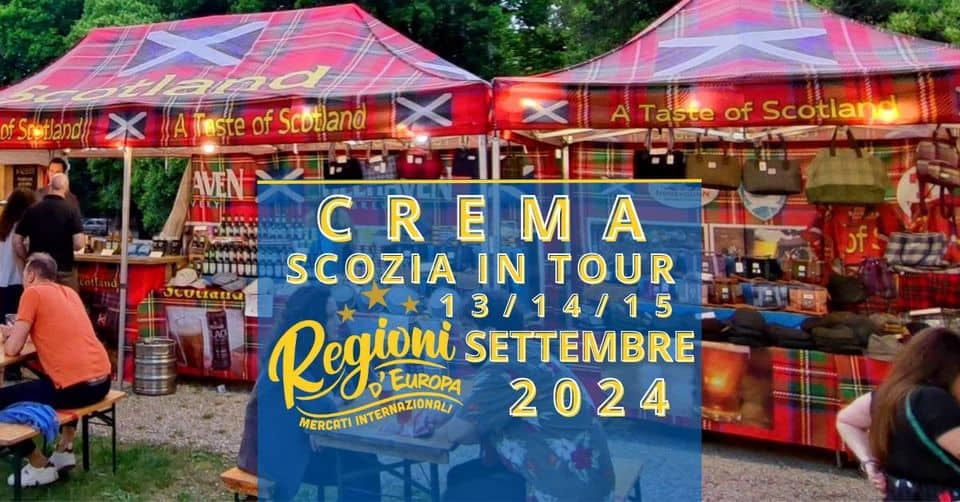 Evento Scozia In Tour Crema – Regioni D’europa 13/14/15 Settembre 2024 Locandina Scozia In Tour Crema – Regioni D’europa 13/14/15 Settembre 2024 - da venerdì 13 settembre - domenica 15 settembre 2024 ore 09:00 ore 22:00