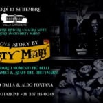 VILLA GARZIERE presenta A LOVE STORY BY DIRTY MARY | INGRESSO GRATUITO Villa Garziere Presenta A Love Story By Dirty Mary Ingresso Gratuito
