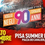 Voglio Tornare Negli Anni 90 ® • Pisa Summer Knights, Pisa (PI) Voglio Tornare Negli Anni 90 – Pisa Summer Knights, Pisa (PI)