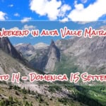 Weekend in Alta Valle Maira – 14-15 Settembre 2024 Weekend in Alta Valle Maira – 14 – 15 Settembre 2024
