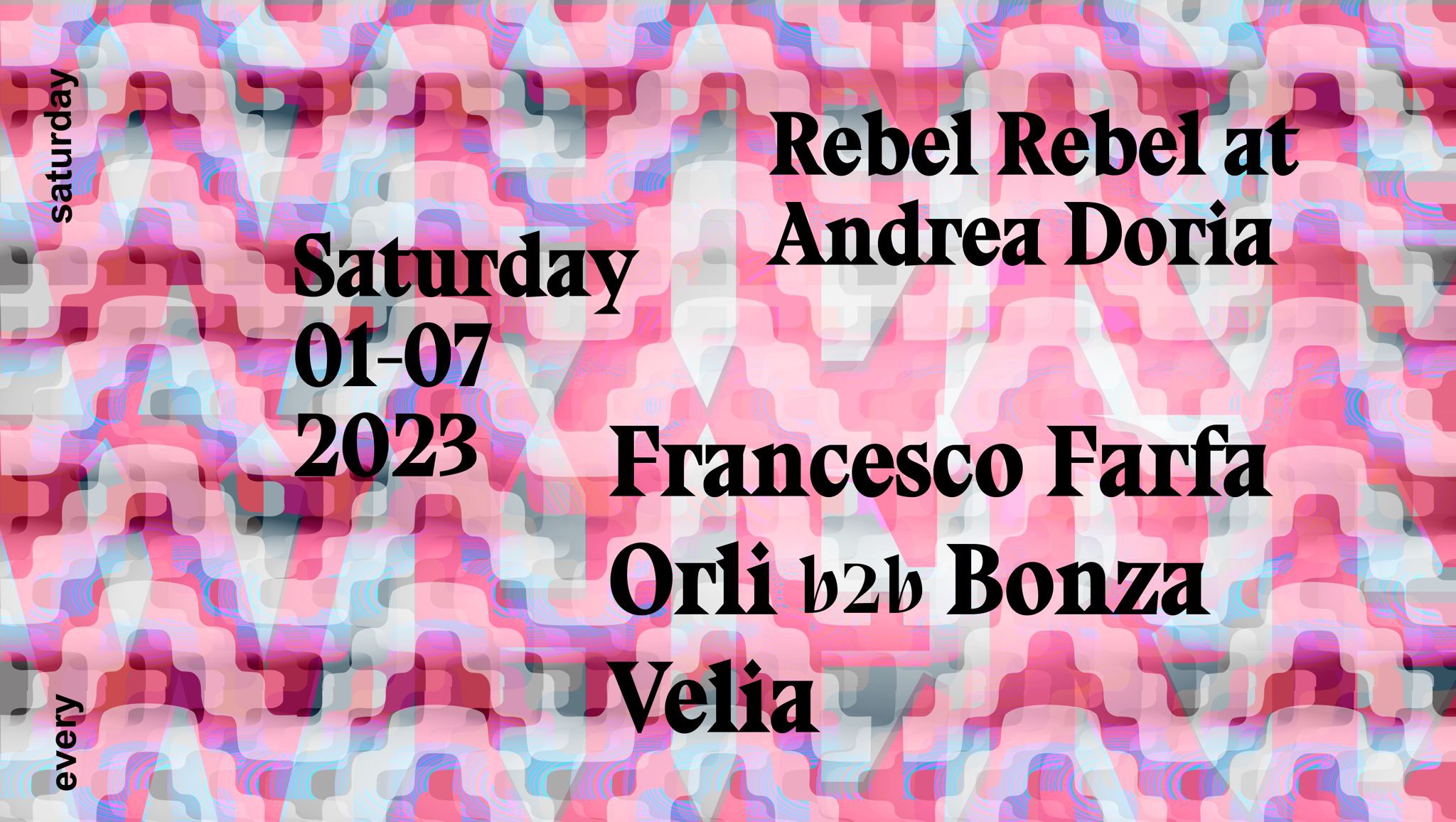 Evento 01.07 Francesco Farfa – Rebel Rebel At Andrea Doria Locandina 01.07 Francesco Farfa – Rebel Rebel At Andrea Doria - sabato 1 luglio ore 22:45 - 00:45