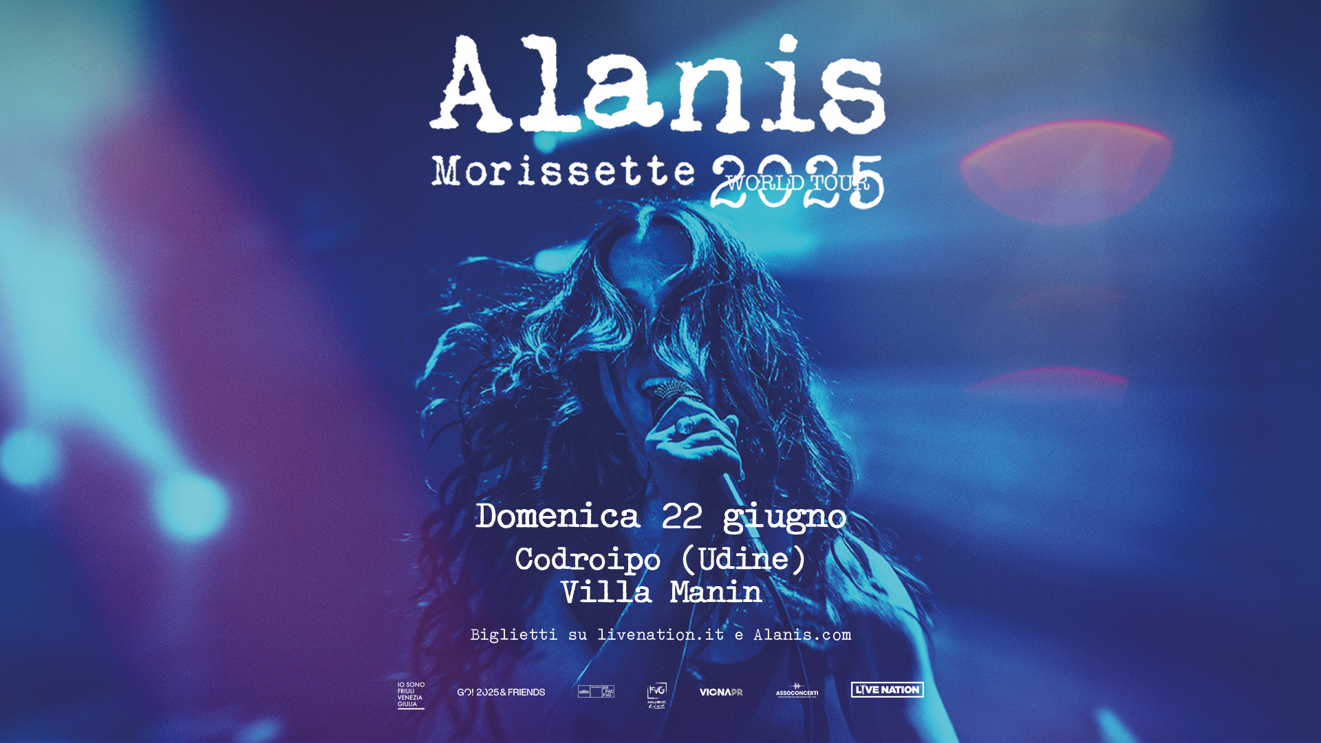 Evento Alanis Morissette Villa Manin – Codroipo (Ud) 22.06.2025 Locandina Alanis Morissette Villa Manin – Codroipo (Ud) 22.06.2025 - domenica 22 giugno ore 21:00 - 23:00