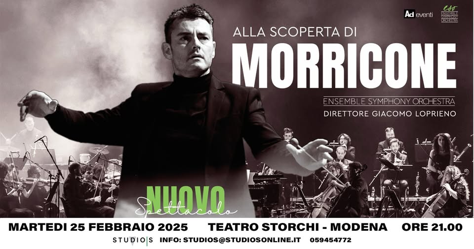 Evento Alla Scoperta Di Morricone – Teatro Storchi – Modena – 25.02.2025 Locandina Alla Scoperta Di Morricone – Teatro Storchi – Modena – 25.02.2025 - martedì 25 febbraio ore 21:00 - 23:00