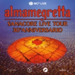 ALMAMEGRETTA | SANACORE LIVE TOUR – Ciampino (RM), Orion May be a graphic of text
