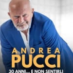 ANDREA PUCCI 30 ANNI E NON SENTIRLI Andrea Pucci 30 Anni E Non Sentirli