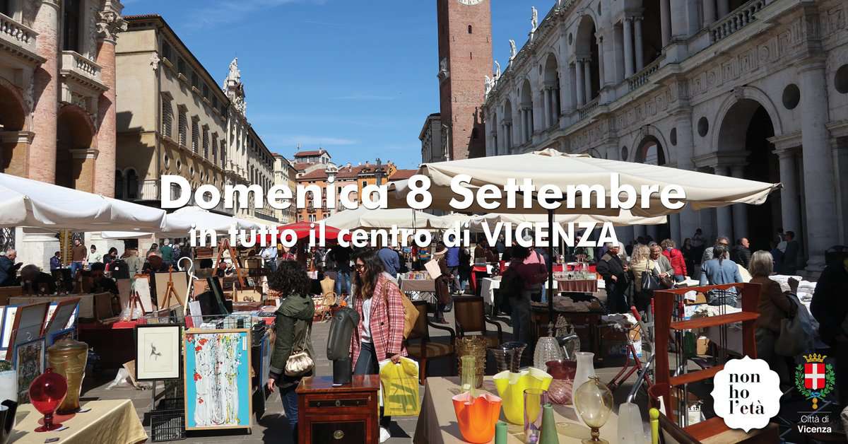 Evento 8.9.2024 NON HO L’ETA Antiquariato Collezionismo & Vintage torna in TUTTO il CENTRO di Vicenza Locandina 8.9.2024 NON HO L’ETA Antiquariato Collezionismo & Vintage torna in TUTTO il CENTRO di Vicenza - domenica 8 settembre ore 08:00 - 18:00