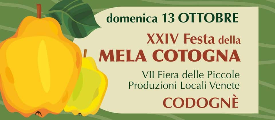 FESTA DELLA MELA COTOGNA | CODOGNE’ May be an image of text