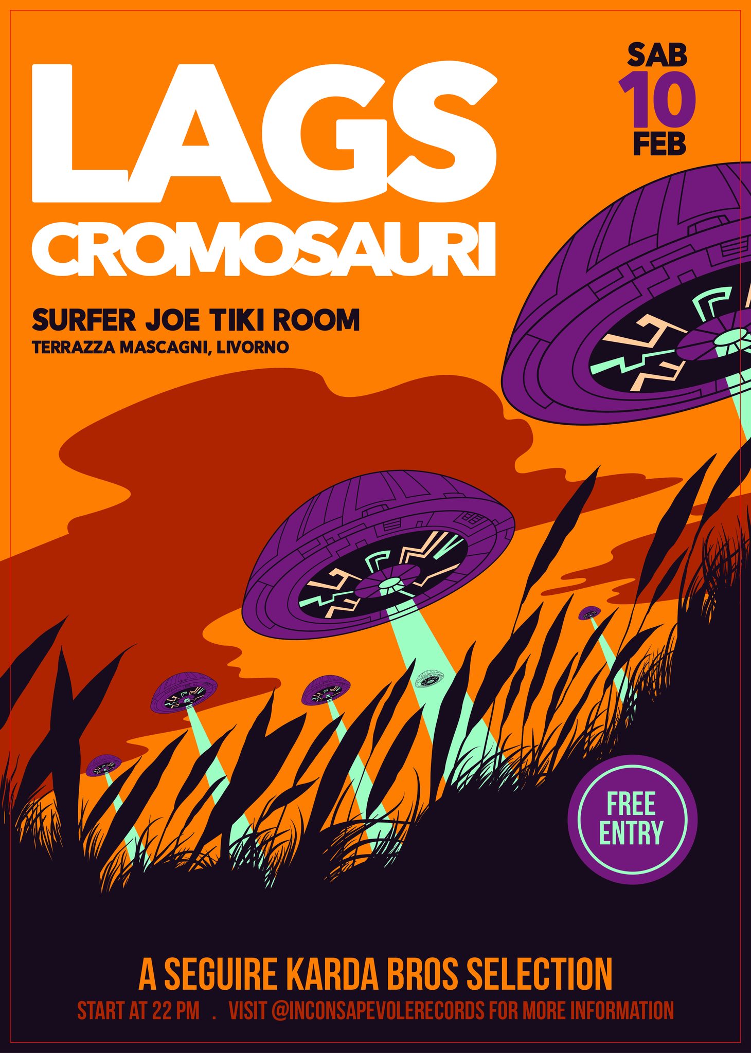 Evento Lags Cromosauri – Surfer Joe Locandina Lags Cromosauri – Surfer Joe - sabato 10 febbraio ore 22:00 - 00:00