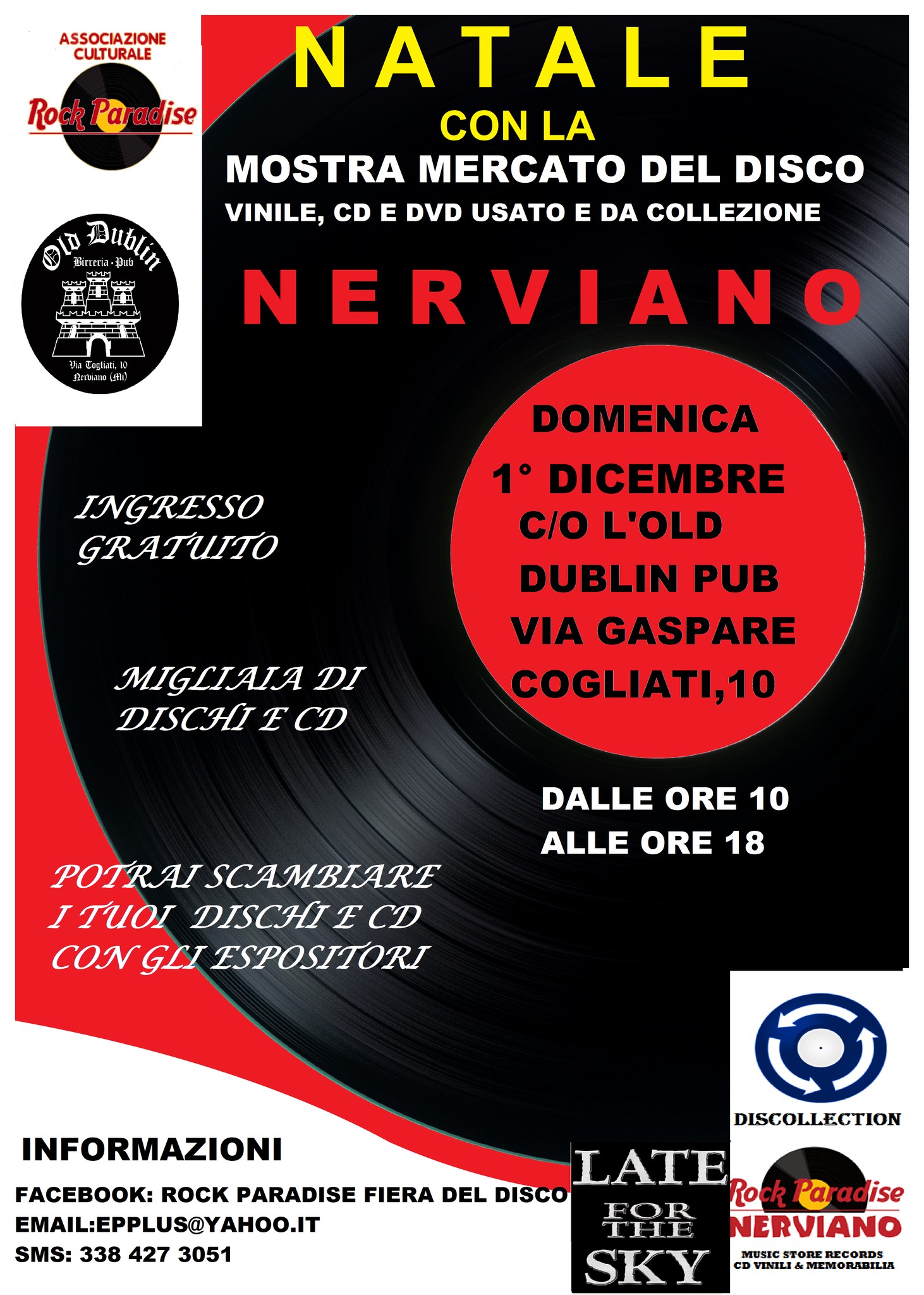 Evento Nerviano 1° Dicembre 2024 Mostra Mercato Del Vinile E Cd Per Hobbisti Locandina Nerviano 1° Dicembre 2024 Mostra Mercato Del Vinile E Cd Per Hobbisti - domenica 1 dicembre ore 10:00 - 18:00
