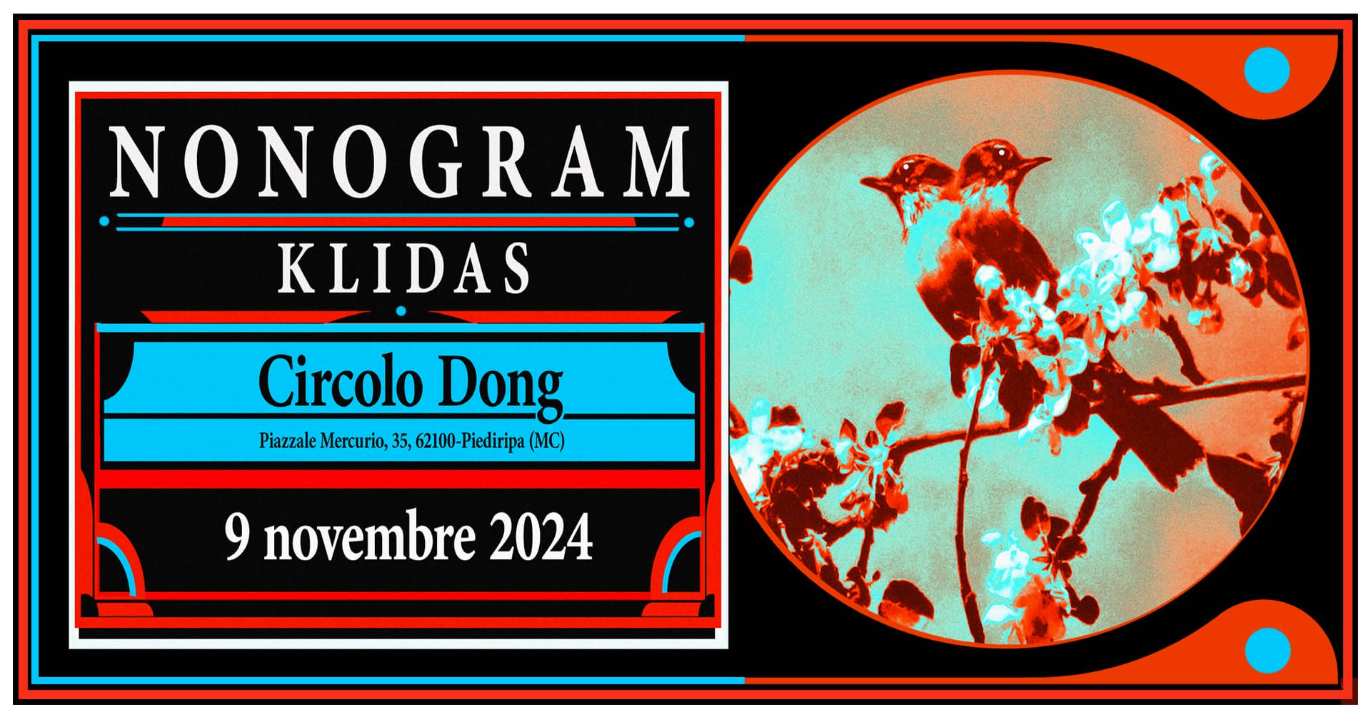 NONOGRAM + KLIDAS live at Circolo Dong May be a graphic of text