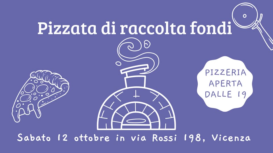 Evento Pizzata benefit Locandina Pizzata benefit - sabato 12 ottobre ore 19:00 - 21:00