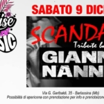 SABATO 9 DICEMBRE — OMAGGIO A GIANNA NANNINI CON SCANDALO BAND — PARADISE BARLASSINA No photo description available.
