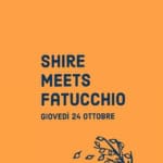 Shire Meets Fatucchio Shire Meets Fatucchio