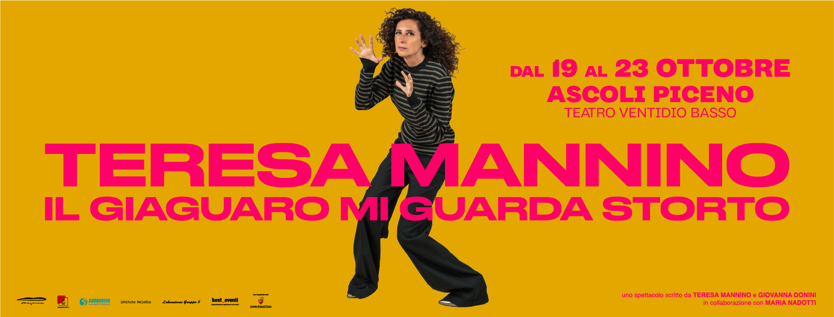 Teresa Mannino – dal 19 al 23 Ottobre 2024 – Ascoli Piceno, Teatro Ventidio Basso No photo description available.