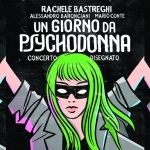 Un giorno da Psychodonna. Concerto disegnato – Urbino, Teatro Sanzio 12/12 May be pop art of text