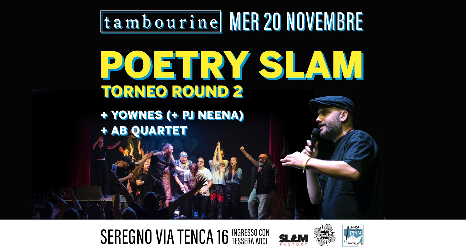 🎤 POETRY SLAM • TORNEO ROUND 2 🎤 TAMBOURINE SEREGNO May be an image of 7 people and text