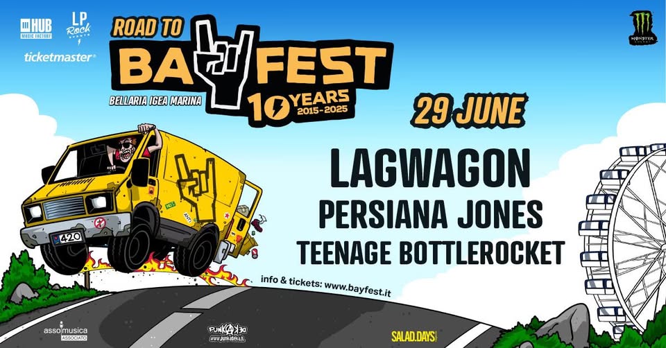 Evento Road to Bay Fest 2025 – Lagwagon Mad Caddies Teenage Bottlerocket Locandina Road to Bay Fest 2025 – Lagwagon Mad Caddies Teenage Bottlerocket - domenica 29 giugno ore 19:00 - 21:00